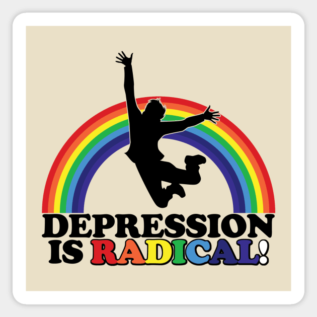 Depression is Radical! Sticker by joerocks1981